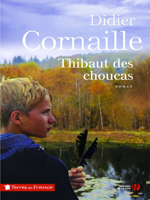 cover image of Thibaut des choucas